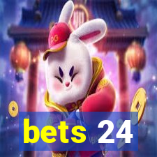 bets 24