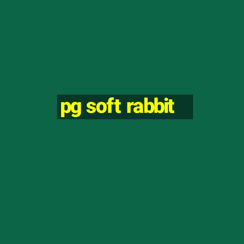 pg soft rabbit