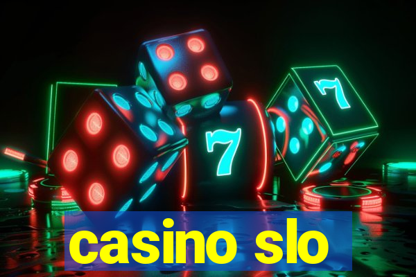 casino slo