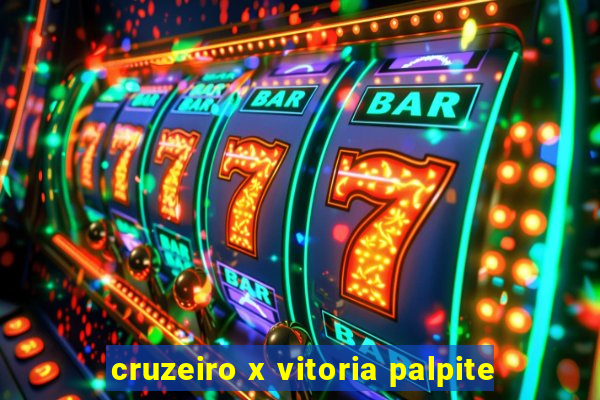 cruzeiro x vitoria palpite