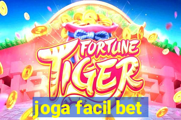 joga facil bet