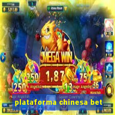 plataforma chinesa bet