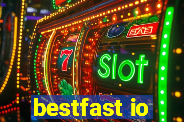 bestfast io