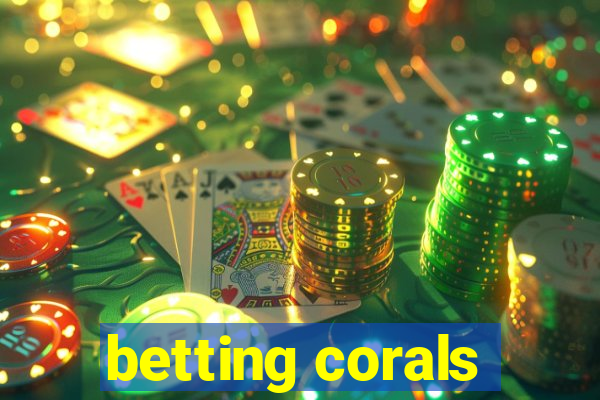 betting corals