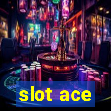 slot ace