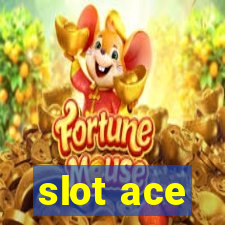 slot ace