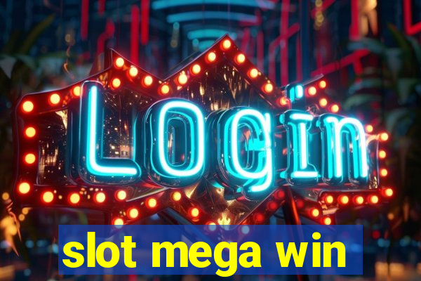 slot mega win