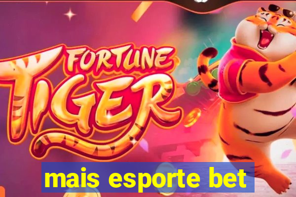 mais esporte bet