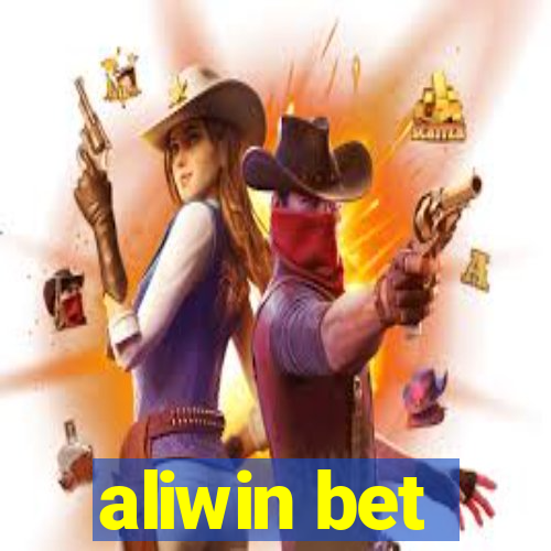 aliwin bet