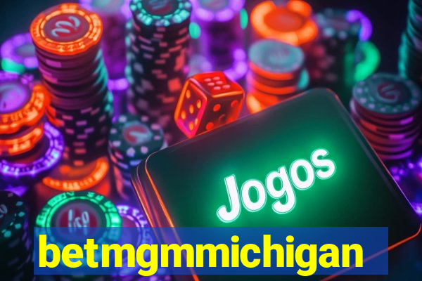 betmgmmichigan