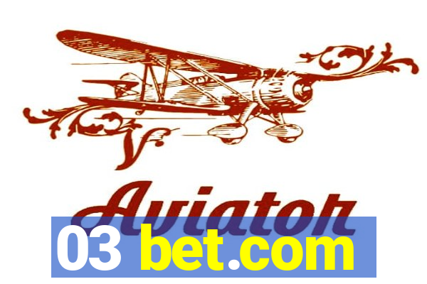 03 bet.com