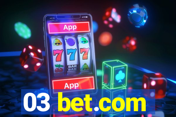 03 bet.com