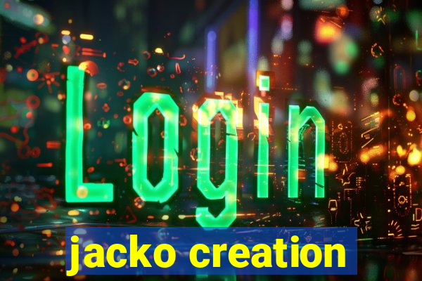 jacko creation