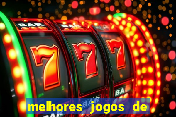 melhores jogos de aposta online