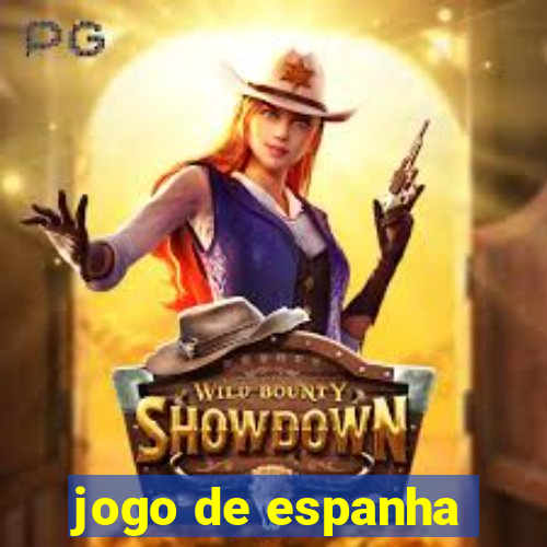 jogo de espanha