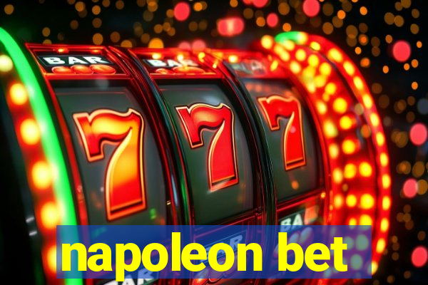 napoleon bet