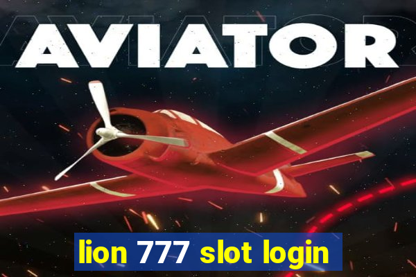 lion 777 slot login