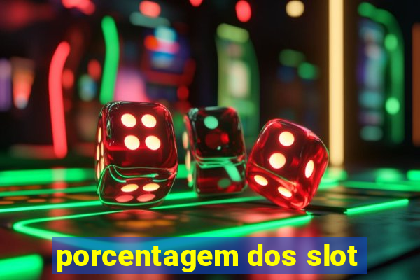 porcentagem dos slot