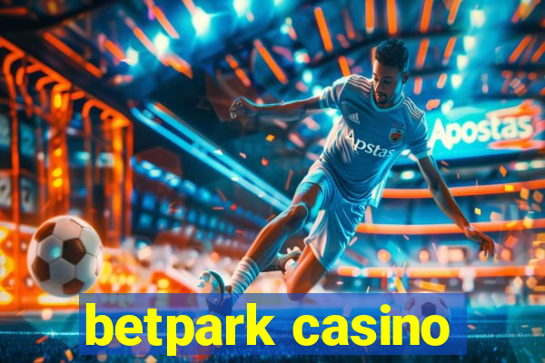 betpark casino