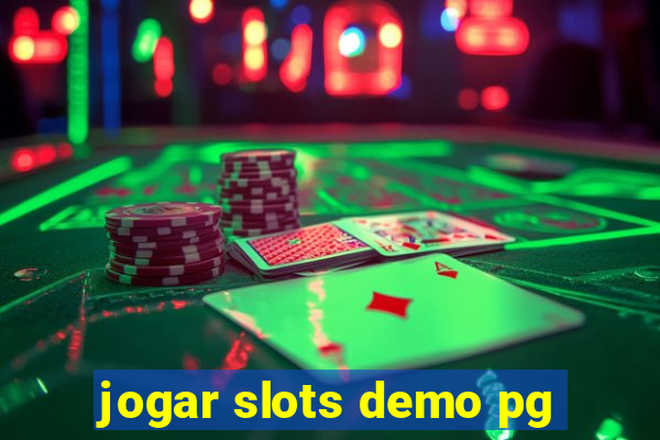 jogar slots demo pg