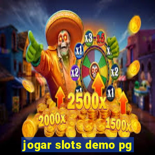 jogar slots demo pg