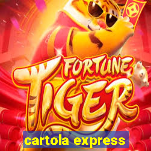 cartola express