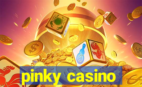 pinky casino