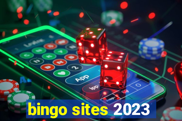 bingo sites 2023