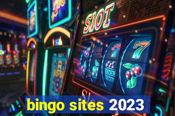 bingo sites 2023