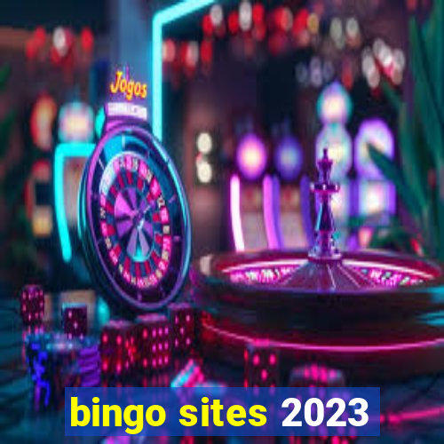 bingo sites 2023