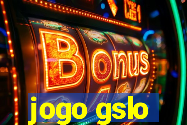 jogo gslo