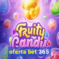 oferta bet 365