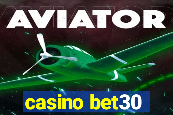 casino bet30