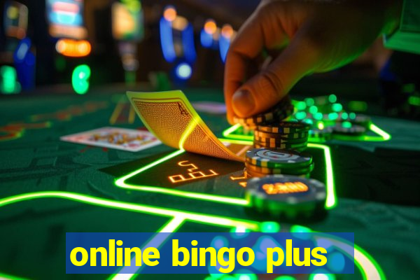 online bingo plus