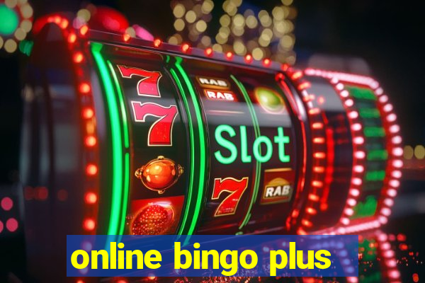 online bingo plus