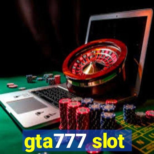 gta777 slot