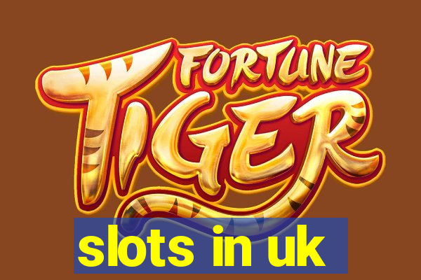 slots in uk