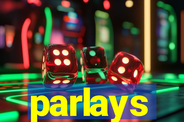 parlays