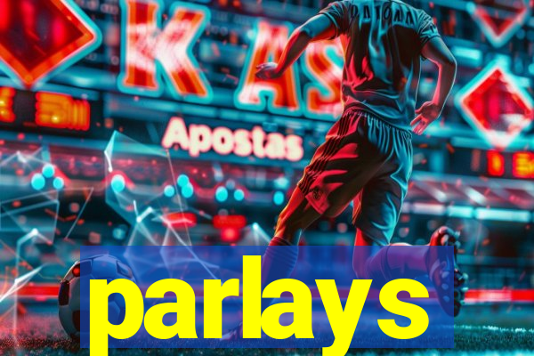 parlays