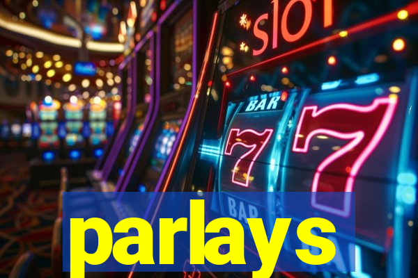 parlays