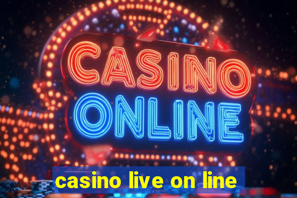 casino live on line