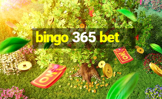 bingo 365 bet