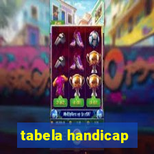 tabela handicap