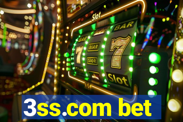 3ss.com bet