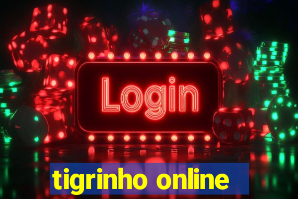 tigrinho online