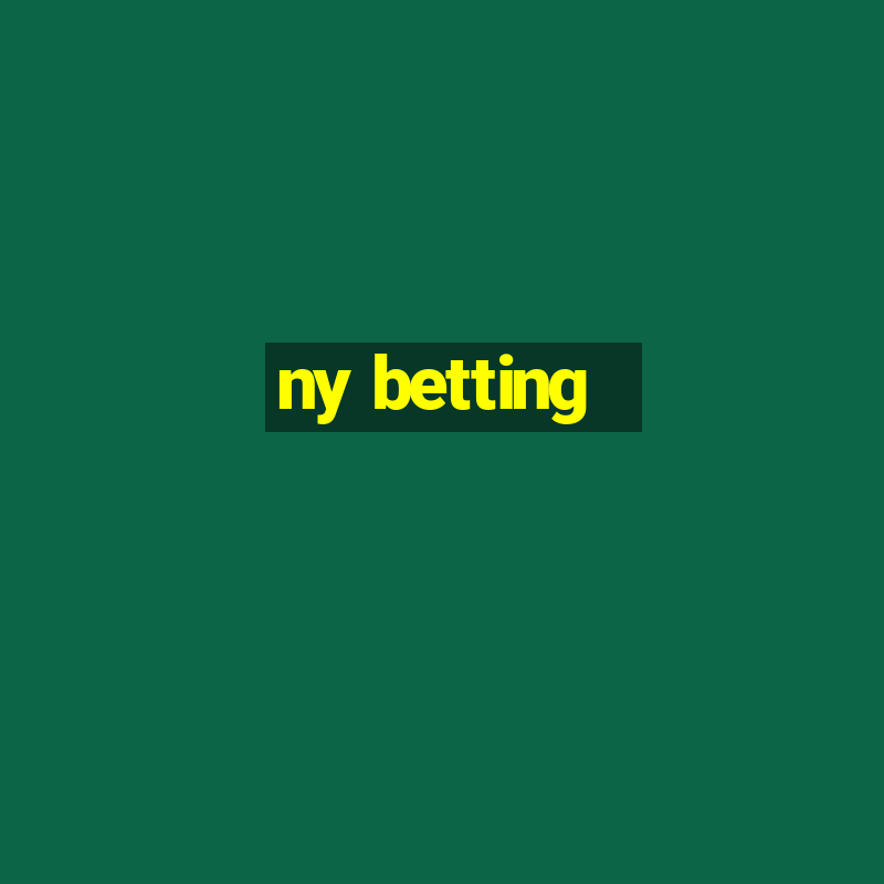 ny betting