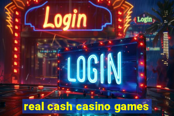 real cash casino games