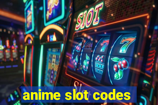 anime slot codes