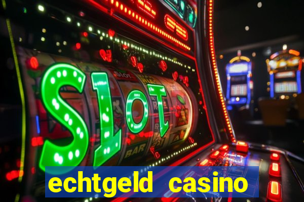 echtgeld casino ohne anmeldung