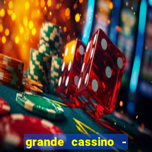 grande cassino - jogo wjnet